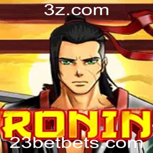 Explorando o Jogo 'Ronin' com a Dinâmica de 23 BET